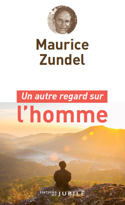 Un autre regard sur l'homme