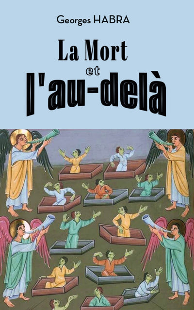 La Mort et l'Au-delà