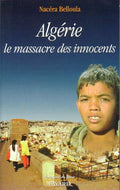 Algérie, le massacre des innocents