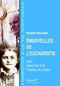 Emerveillés de l'Eucharistie
