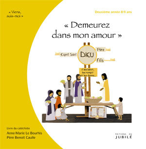 Viens, suis-moi Catéchistes 2e année