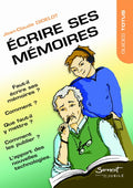 Ecrire ses mémoires