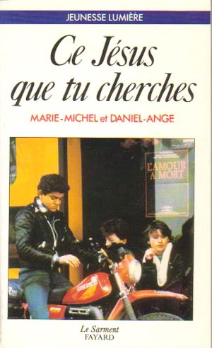 Ce Jésus que tu cherches