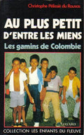 Au plus petit d'entre les miens