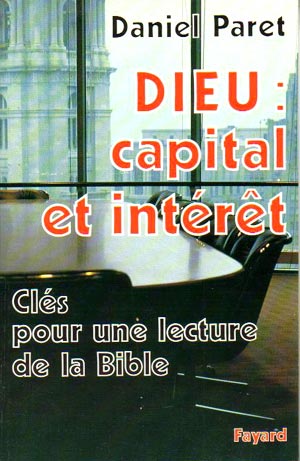 Dieu : Capital et interet