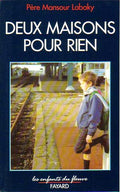 Deux maisons pour rien