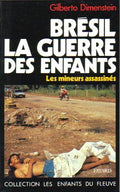 Brésil, la guerre des enfants