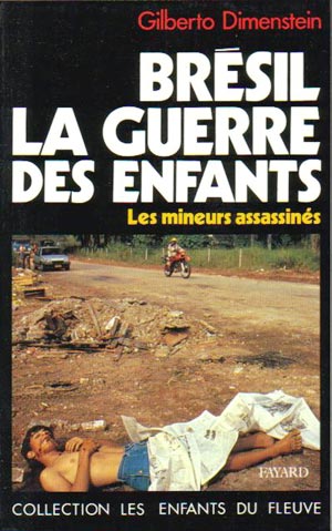 Brésil, la guerre des enfants