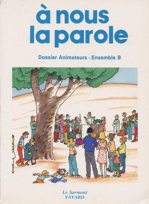 A nous la parole-animateur-B