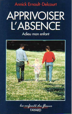 Apprivoiser l'absence
