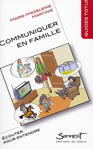 Communiquer en famille
