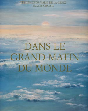Dans le grand matin du monde