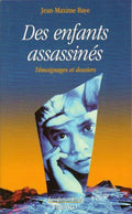 Des enfants assassinés