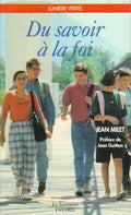Du savoir à la foi