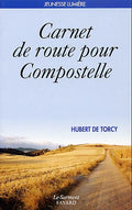Carnet de route pour Compostelle