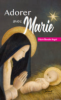 Adorer avec Marie