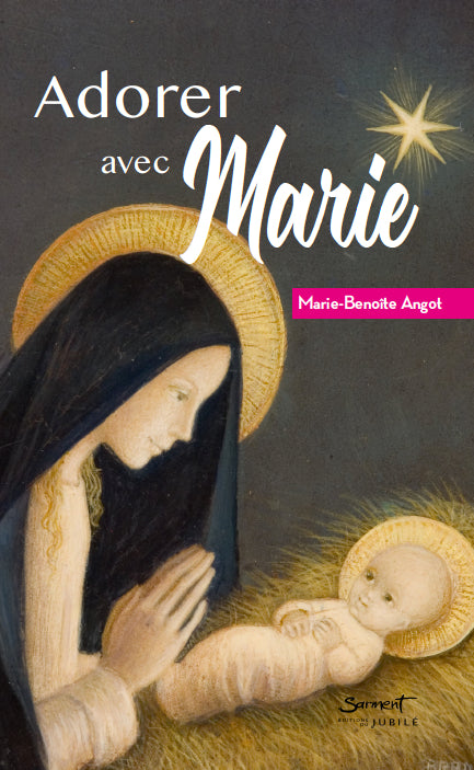Adorer avec Marie