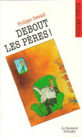 Debout les pères !