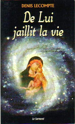 De Lui jaillit la vie
