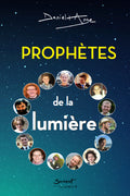 Prophètes de la lumière