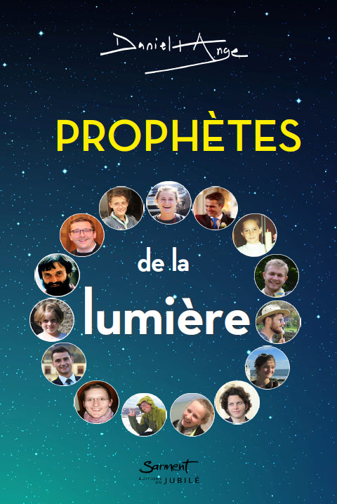 Prophètes de la lumière